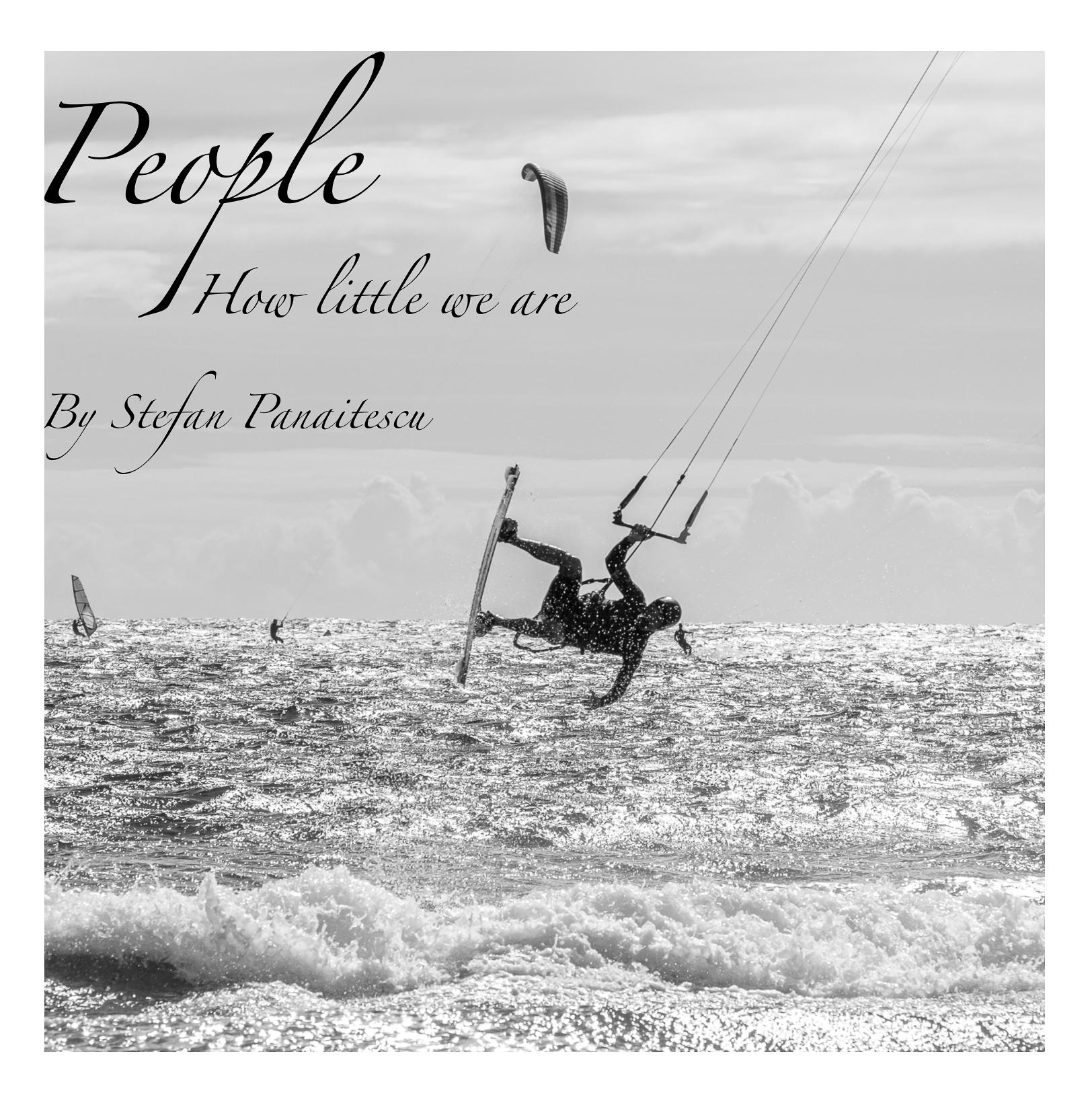 People, How Little We Are